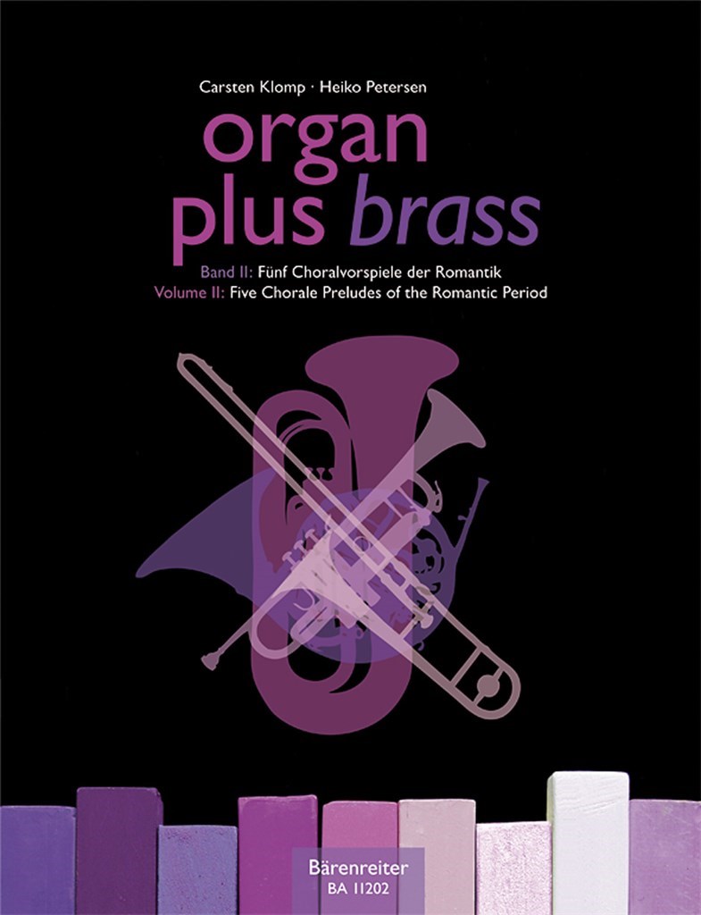 Organ Plus Brass 2 Choralvorspie